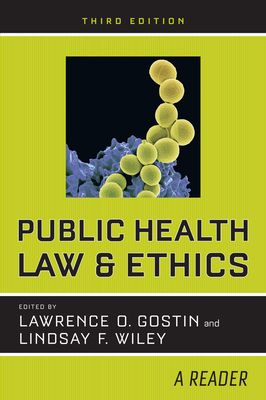 Public Health Law and Ethics: A Reader Cover Image