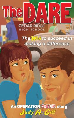 The Dare: The wish to succeed in making a difference Cover Image