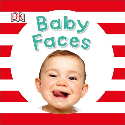 Baby Faces (Baby Sparkle) By DK Cover Image