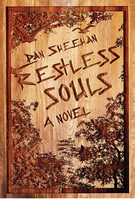 Restless Souls By Dan Sheehan Cover Image