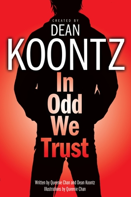 Cover for In Odd We Trust (Graphic Novel) (Odd Thomas Graphic Novels #1)
