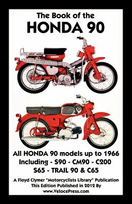 Book of the Honda 90 All Models Up to 1966 Including Trail Cover Image