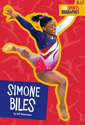 Simone Biles (Pro Sports Biographies) Cover Image