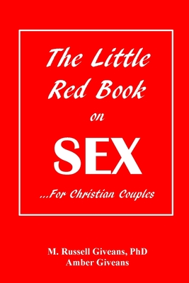 The Little Red Book on Sex: ...For Christian Couples Cover Image