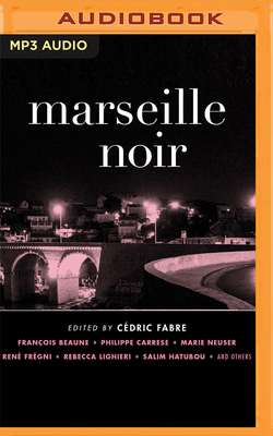 Marseille Noir (Akashic Books: Noir)