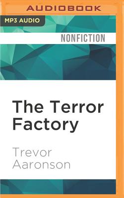 The Terror Factory: Inside the Fbi's Manufactured War on Terrorism Cover Image