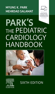 Park's the Pediatric Cardiology Handbook Cover Image