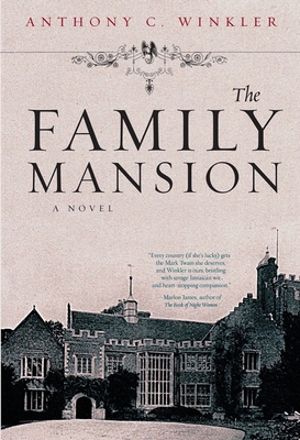 The Family Mansion By Anthony C. Winkler Cover Image
