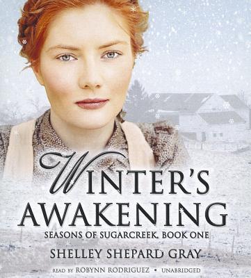 Winter's Awakening: Seasons of Sugarcreek, Book One (Seasons of Sugarcreek (Audio))