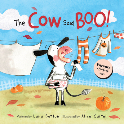 The Cow Said Boo! By Lana Button, Alice Carter (Illustrator) Cover Image