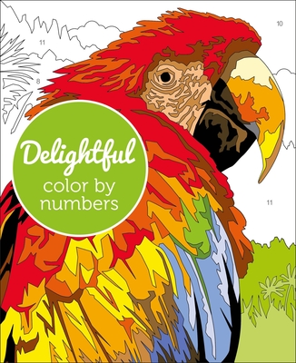 Delightful Color by Numbers (Sirius Color by Numbers Collection #21)