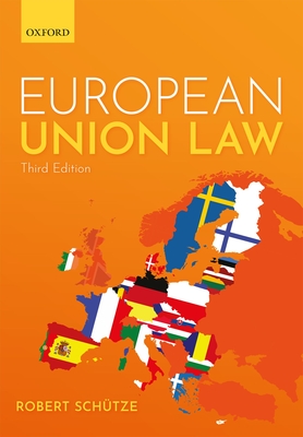 European Union Law By Robert Schütze Cover Image