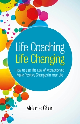 Cover for Life Coaching -- Life Changing