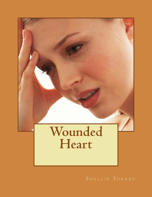 Wounded Heart (Breaking Free #1) Cover Image