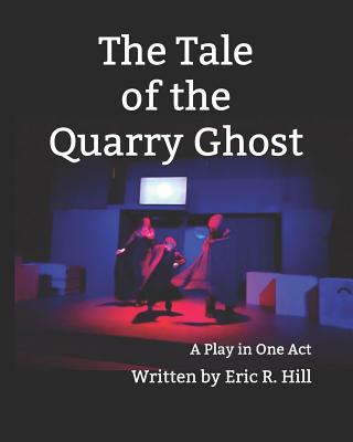 The Tale of the Quarry Ghost Cover Image