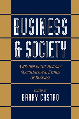 Business And Society A Reader In The History Sociology