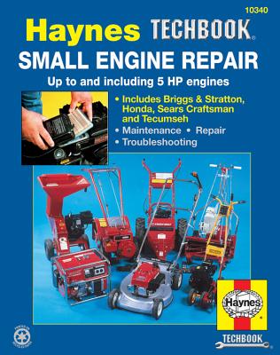 Small Engine Manual, 5 HP and less (Haynes Techbook) Cover Image