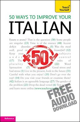 50 Ways to Improve your Italian