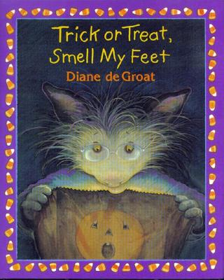 Cover for Trick or Treat, Smell My Feet