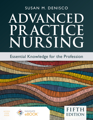 Advanced Practice Nursing: Essential Knowledge for the Profession Cover Image