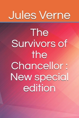 The Survivors of the Chancellor: New special edition Cover Image