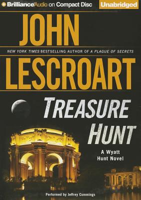 Treasure Hunt (Wyatt Hunt Novels (Audio)) By John Lescroart, Jeff Cummings (Read by) Cover Image