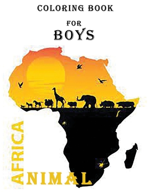 african animal coloring book for boys: Wild Animals Coloring Book for boys, Fun with Numbers, Letters, Shapes, Colors, and Animals Cover Image