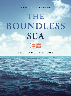 The Boundless Sea: Self and History Cover Image