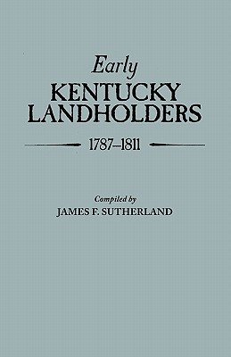 Early Kentucky Landholders, 1787-1811 Cover Image