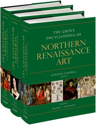 The Grove Encyclopedia of Northern Renaissance Art Cover Image