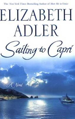 Sailing to Capri: A Novel