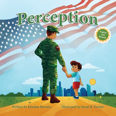 Perception (English-Spanish Edition) By Kristina Morales Cover Image
