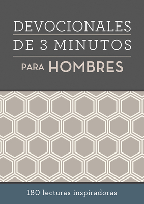 Devocionales de 3 minutos para hombres: 180 lecturas inspiradoras By Compiled by Barbour Staff Cover Image