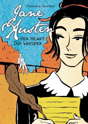 Jane Austen: Her Heart Did Whisper Cover Image