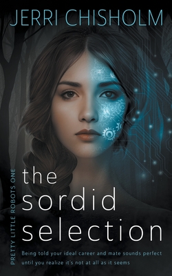 The Sordid Selection: a YA Fantasy Romance series Cover Image