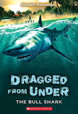 The Bull Shark (Dragged from Under #1) Cover Image