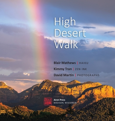 High Desert Walk By Blair Mathews Cover Image