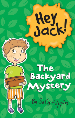 The Backyard Mystery (Hey Jack!) Cover Image