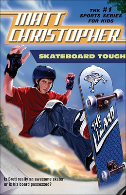 Skateboard Tough (Matt Christopher Sports)