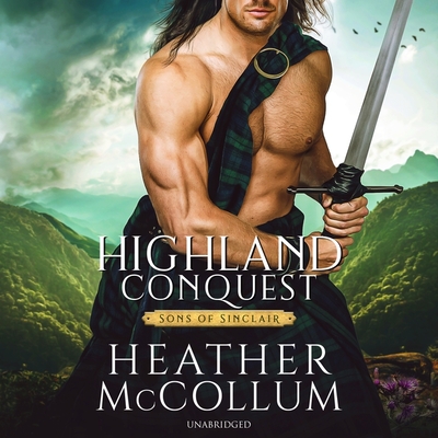 Highland Conquest (Sons of Sinclair Series)
