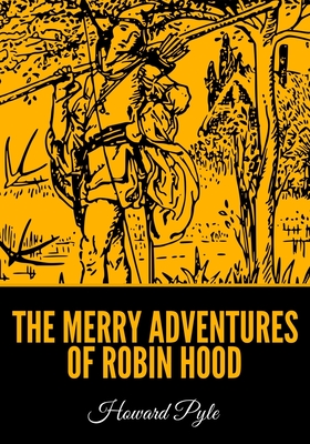 The Merry Adventures of Robin Hood