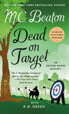Dead on Target: An Agatha Raisin Mystery (Agatha Raisin Mysteries #34)