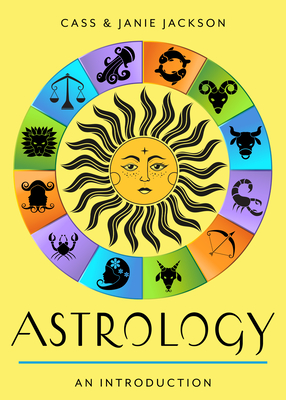 Astrology: Your Plain & Simple Guide to the Zodiac, Planets, and Chart Interpretation (Plain & Simple Series for Mind, Body, & Spirit)