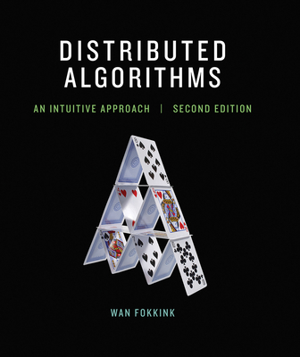 Distributed Algorithms, second edition: An Intuitive Approach Cover Image
