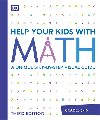 Help Your Kids with Math, Third Edition (DK Help Your Kids)