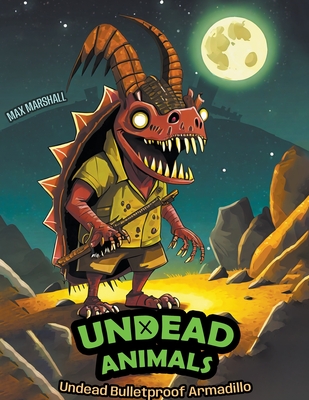 Undead Bulletproof Armadillo Cover Image