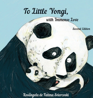 To Little Yongi, with Immense Love (2nd edition) Cover Image