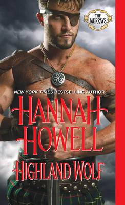 Highland Wolf (The Murrays #15) By Hannah Howell Cover Image