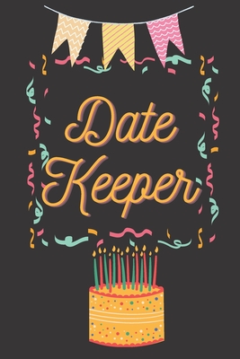 Date Keeper: Reminder Book for Birthdays, Important Dates & Events By Almani Albani Cover Image