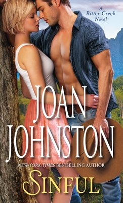 Sinful: A Bitter Creek Novel By Joan Johnston Cover Image
